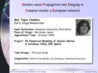 S eismic wave P ropagation and I maging in C omplex media: a E uropean network