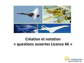 cr ation et notation questions ouvertes licence 66