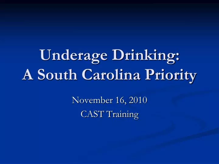 underage drinking a south carolina priority