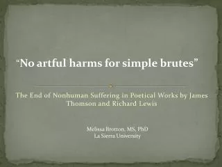 T he End of Nonhuman Suffering in Poetical Works by James Thomson and Richard Lewis