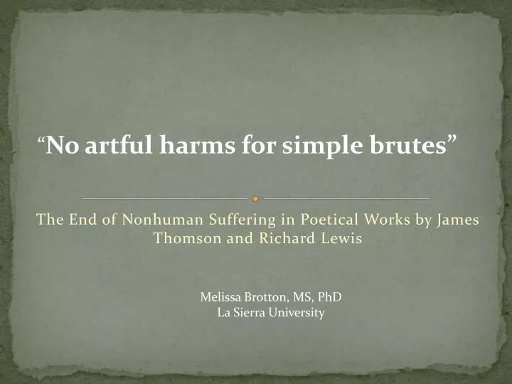 t he end of nonhuman suffering in poetical works by james thomson and richard lewis