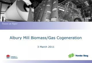 Albury Mill Biomass/Gas Cogeneration