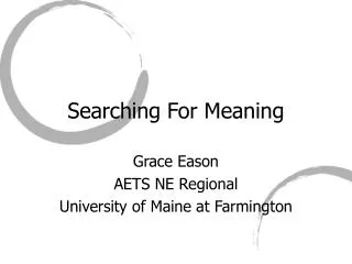 Searching For Meaning