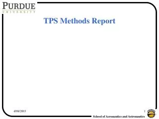 TPS Methods Report