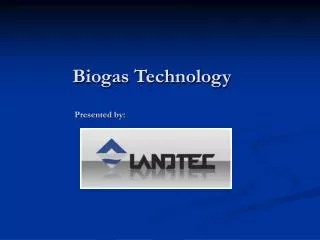 Biogas Technology