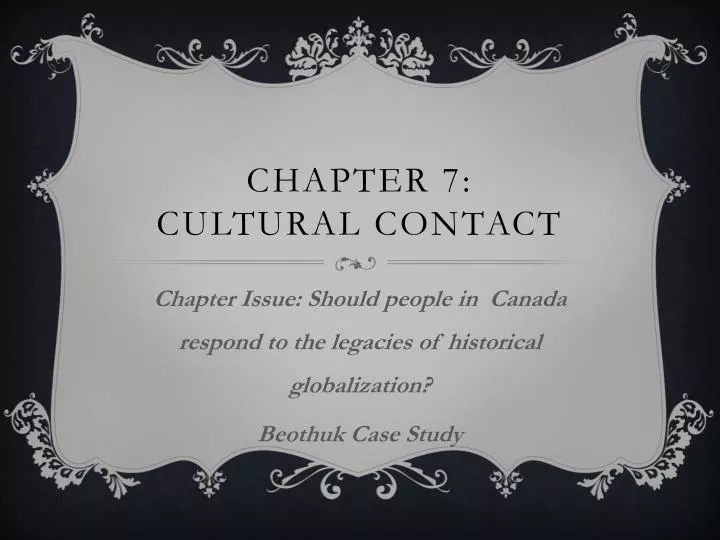 chapter 7 cultural contact