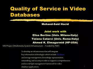 Quality of Service in Video Databases