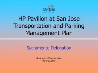 HP Pavilion at San Jose Transportation and Parking Management Plan