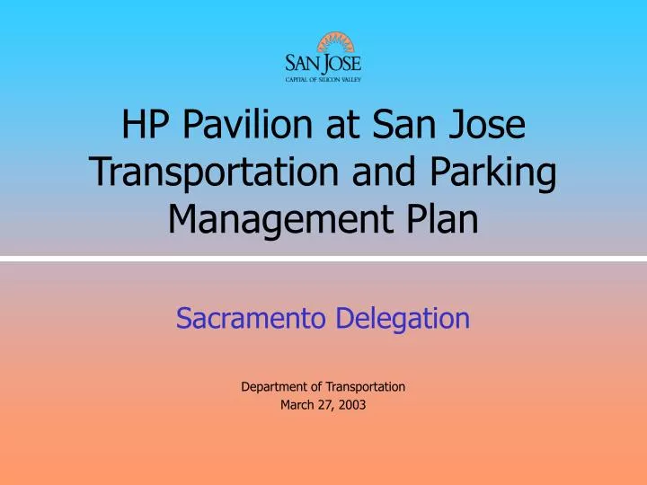 hp pavilion at san jose transportation and parking management plan