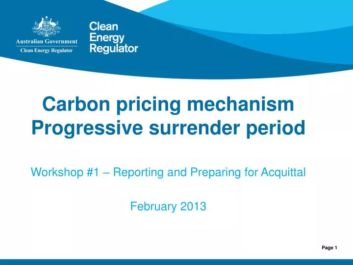 carbon pricing mechanism progressive surrender period