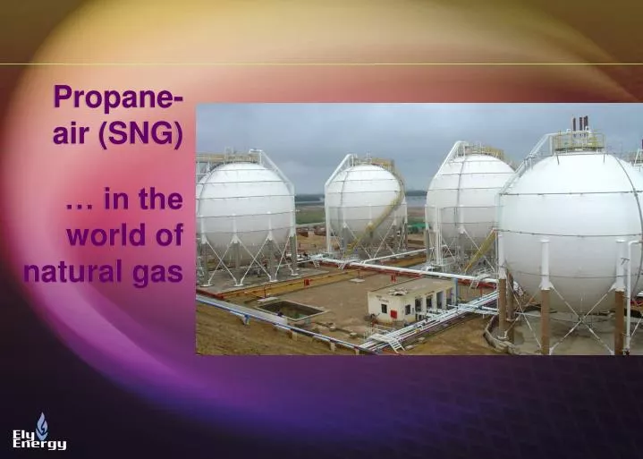 propane air sng in the world of natural gas