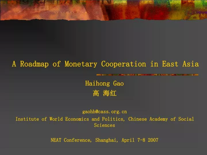 a roadmap of monetary cooperation in east asia