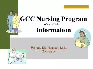 GCC Nursing Program (Career Ladder) Information