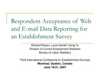 Respondent Acceptance of Web and E-mail Data Reporting for an Establishment Survey