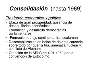 consolidaci n hasta 1969
