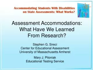 Assessment Accommodations: What Have We Learned From Research?