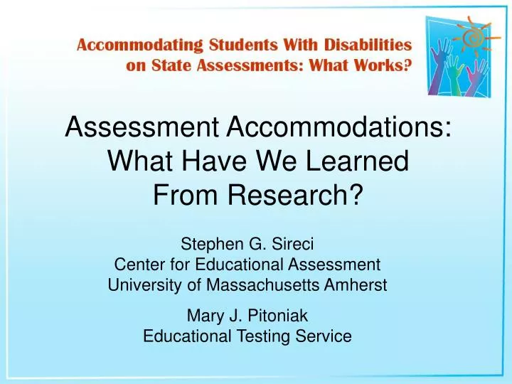 assessment accommodations what have we learned from research
