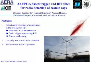 An FPGA based trigger and RFI filter for radio detection of cosmic rays