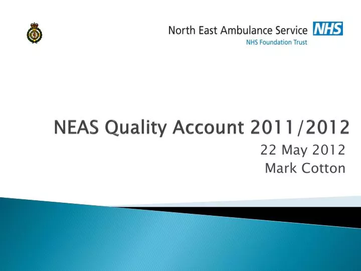 neas quality account 2011 2012