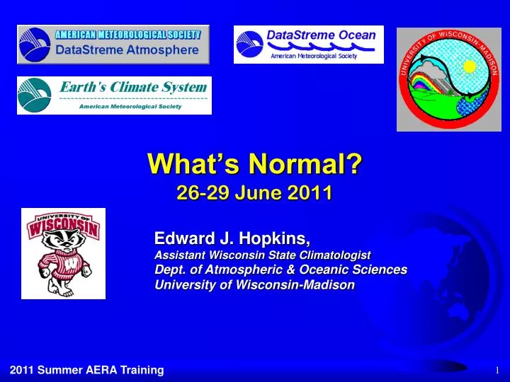 what s normal 26 29 june 2011