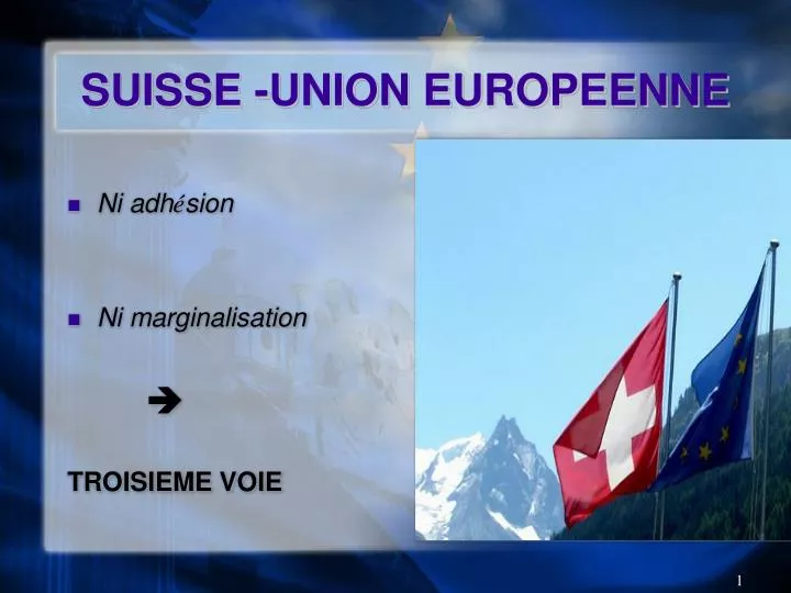 suisse union europeenne