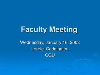 Faculty Meeting