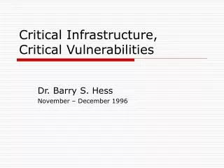 Critical Infrastructure, Critical Vulnerabilities