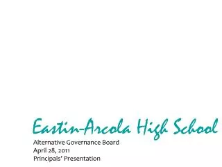 Eastin -Arcola High School