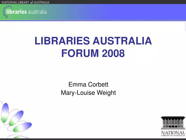 libraries australia forum 2008