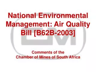 National Environmental Management: Air Quality Bill [B62B-2003]