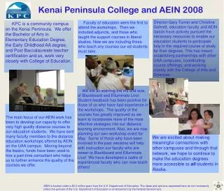 Kenai Peninsula College and AEIN 2008