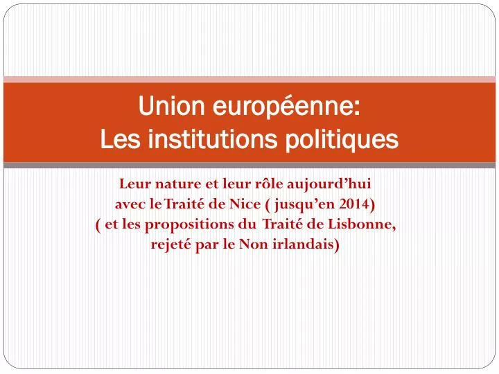 union europ enne les institutions politiques