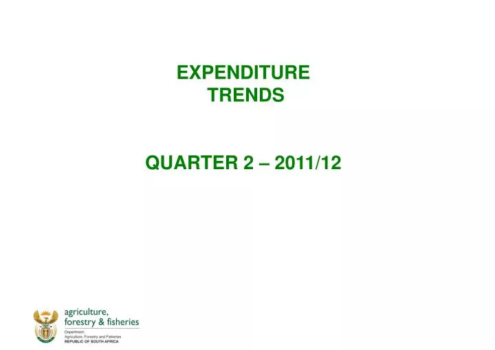 expenditure trends quarter 2 2011 12