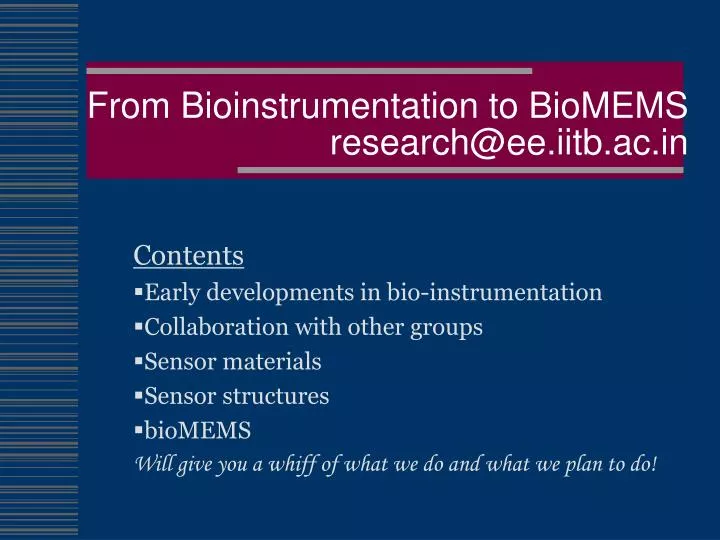 from bioinstrumentation to biomems research@ee iitb ac in