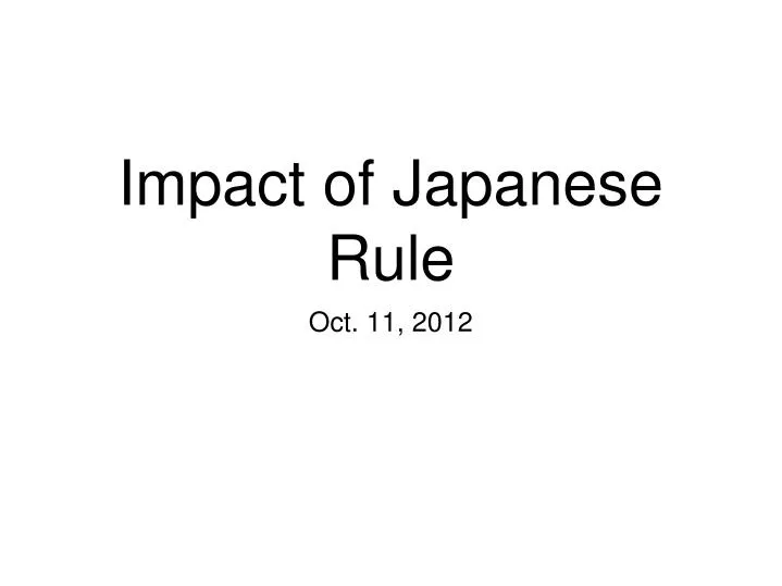 impact of japanese rule