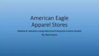 American Eagle Apparel Stores