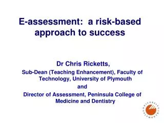 E-assessment: a risk-based approach to success