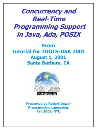 Concurrency and Real-Time Programming Support in Java, Ada, POSIX