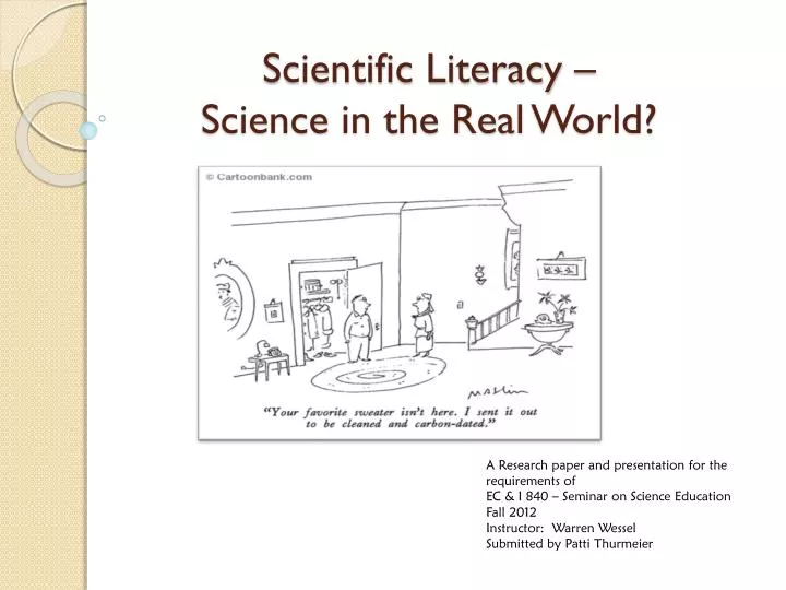 scientific literacy science in the real world