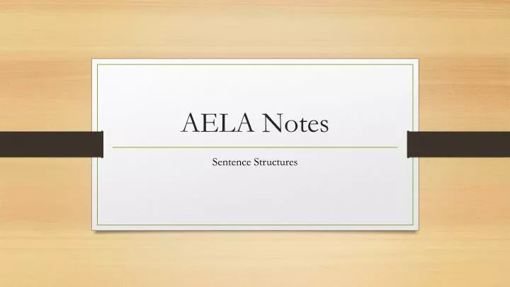 aela notes