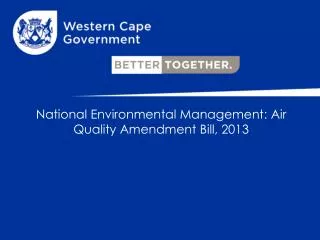 National Environmental Management: Air Quality Amendment Bill, 2013