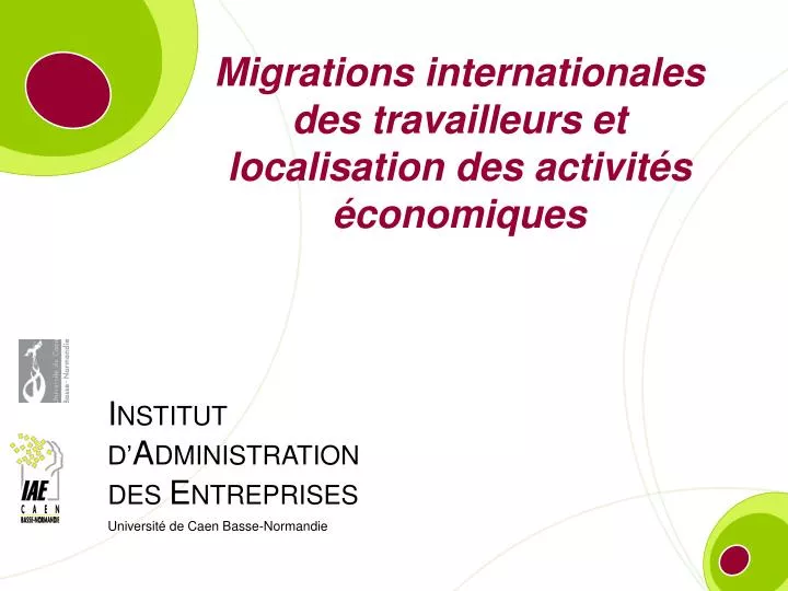 migrations internationales des travailleurs et localisation des activit s conomiques