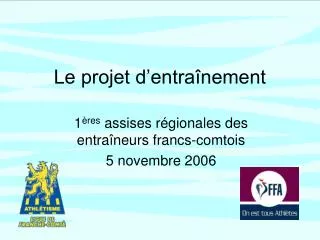 le projet d entra nement