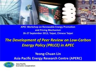 APEC Workshop on Renewable Energy Promotion and Pricing Mechanism