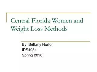 Central Florida Women and Weight Loss Methods