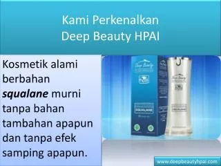 Jual Deep Beauty HPAI - 25BA 25A8 / 0877 2229 4460