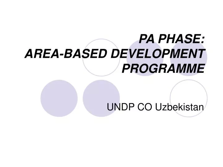 pa phase area based development programme