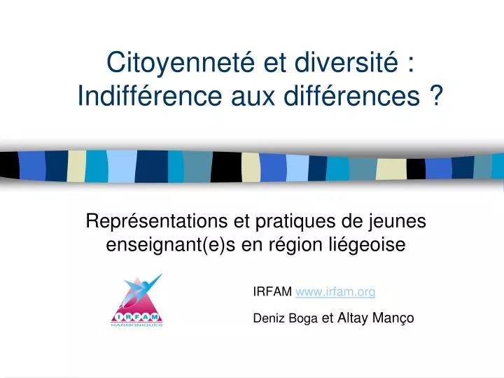 citoyennet et diversit indiff rence aux diff rences