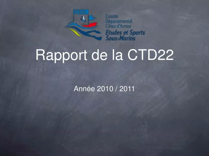 rapport de la ctd22