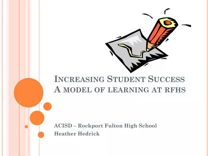 increasing student success a model of learning at rfhs